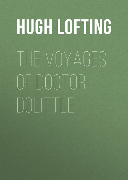 The Voyages of Doctor Dolittle (Хью Лофтинг). 