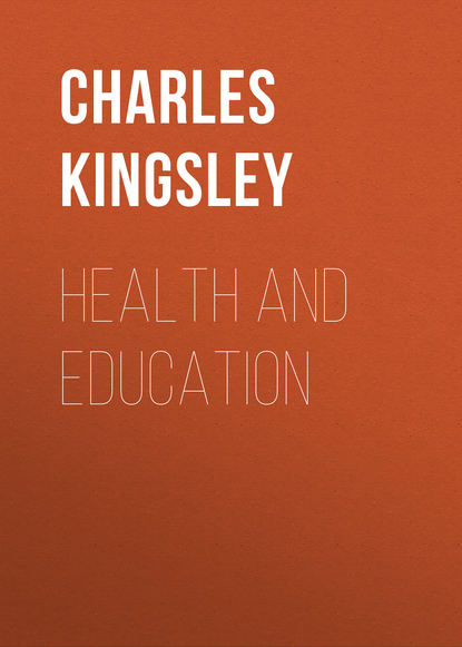 Health and Education (Charles Kingsley). 