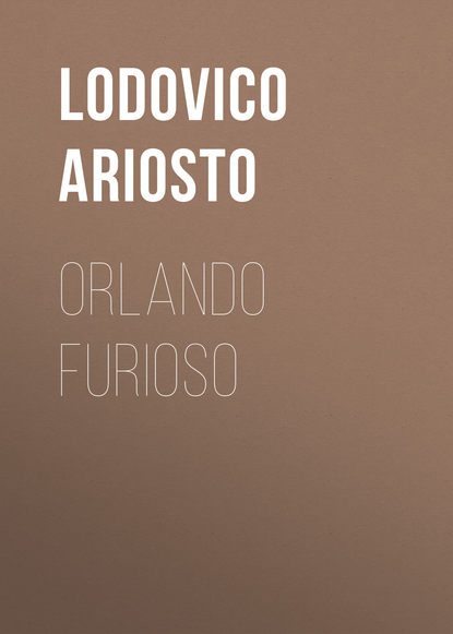 Lodovico Ariosto — Orlando Furioso