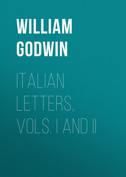 William Godwin — Italian Letters, Vols. I and II