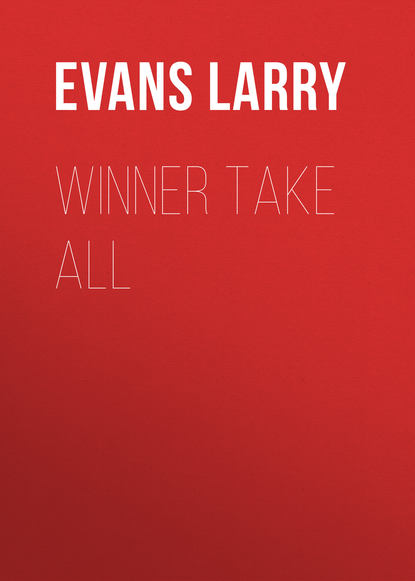 Winner Take All (Evans Larry). 