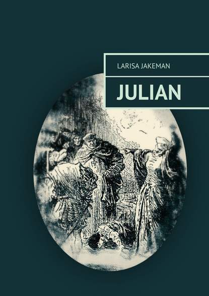 Larisa Jakeman - Julian