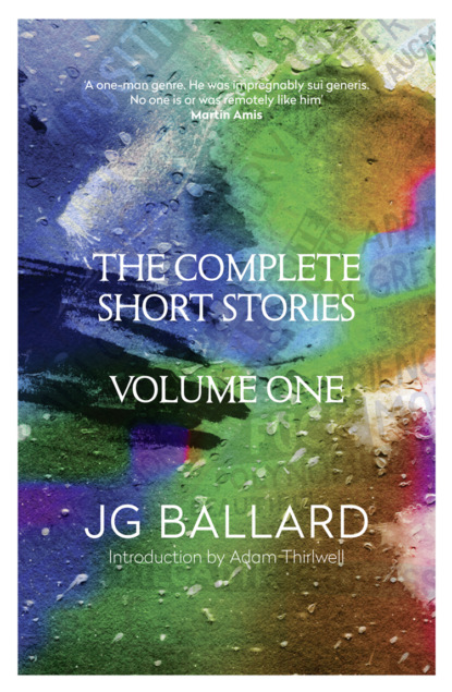 The Complete Short Stories: Volume 1 (Adam  Thirlwell). 