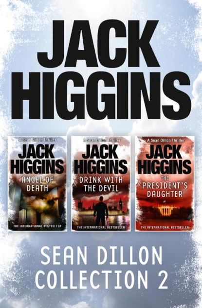 Обложка книги Sean Dillon 3-Book Collection 2: Angel of Death, Drink With the Devil, The President’s Daughter, Jack  Higgins