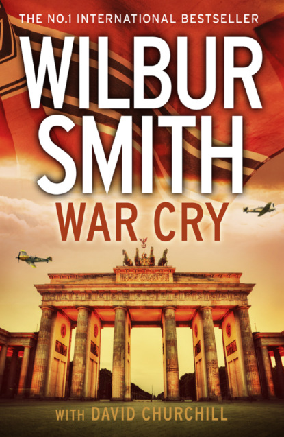 Уилбур Смит - War Cry