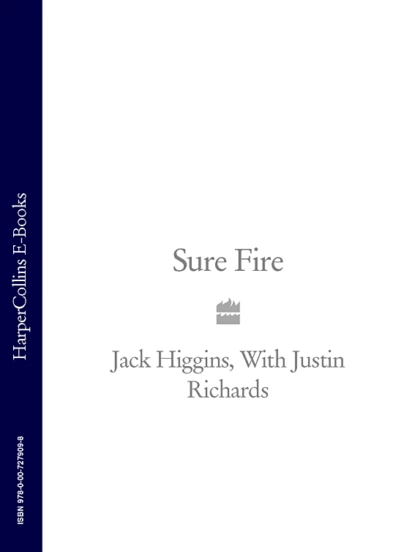 Обложка книги Sure Fire, Justin  Richards