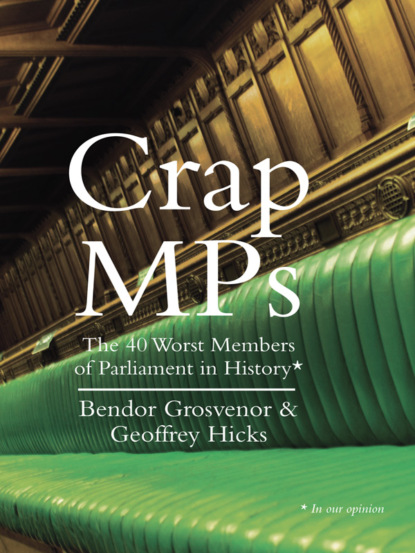 Dr. Grosvenor Bendor - Crap MPs