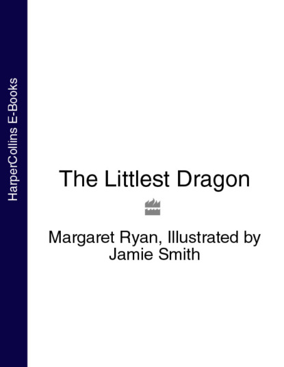 Margaret  Ryan - The Littlest Dragon