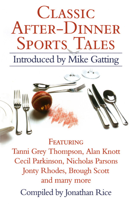 Jonathan  Rice - Classic After-Dinner Sports Tales