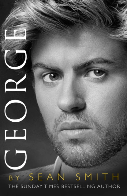 Обложка книги George: A Memory of George Michael, Sean  Smith