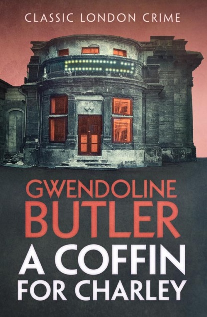 Gwendoline  Butler - A Coffin for Charley
