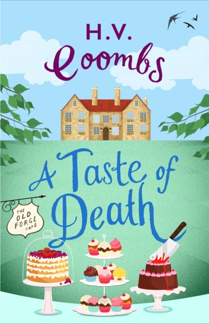 H.V.  Coombs - A Taste of Death: The gripping new murder mystery that will keep you guessing