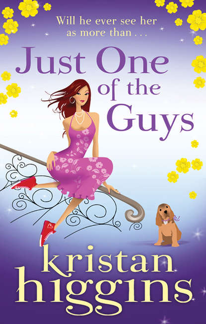Kristan Higgins — Just One of the Guys