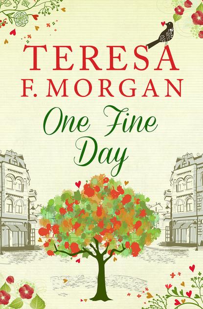 Teresa Morgan F. — One Fine Day