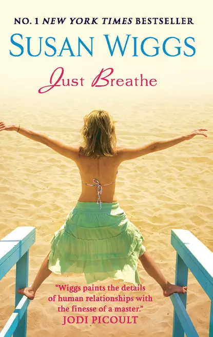 Обложка книги Just Breathe, Сьюзен Виггс