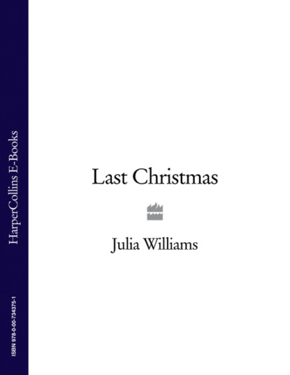 Julia Williams — Last Christmas