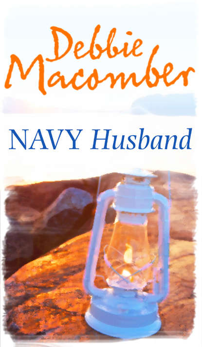 Debbie Macomber - Navy Husband