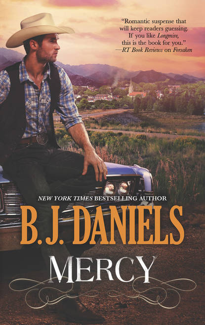 B.J.  Daniels - Mercy