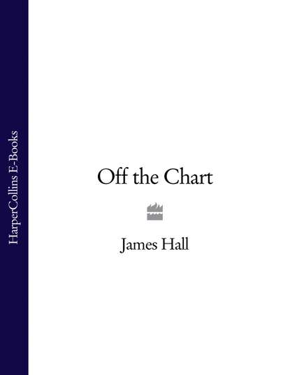 James  Hall - Off the Chart