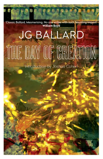 Обложка книги The Day of Creation, J. G. Ballard