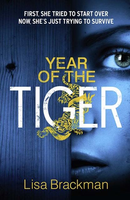 Lisa Brackman - Year of the Tiger