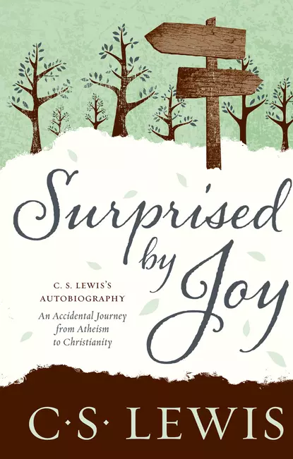 Обложка книги Surprised by Joy, Клайв Стейплз Льюис