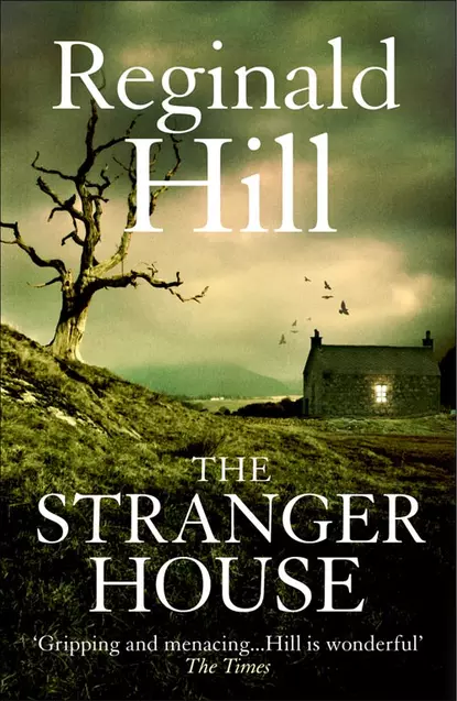 Обложка книги The Stranger House, Reginald  Hill