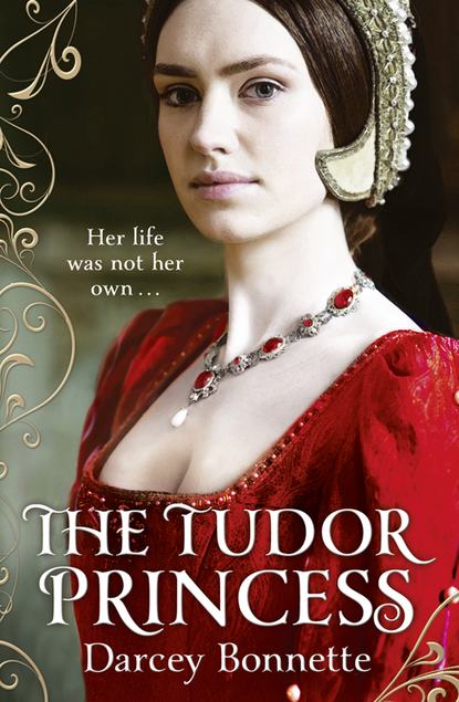 The Tudor Princess (Darcey  Bonnette). 