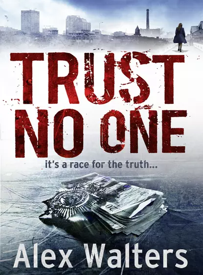 Обложка книги Trust No One, Alex  Walters