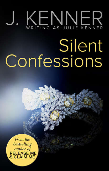 Julie  Kenner - Silent Confessions