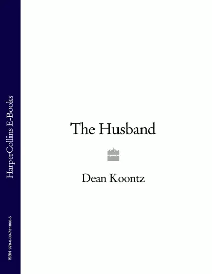 Обложка книги The Husband, Dean Koontz