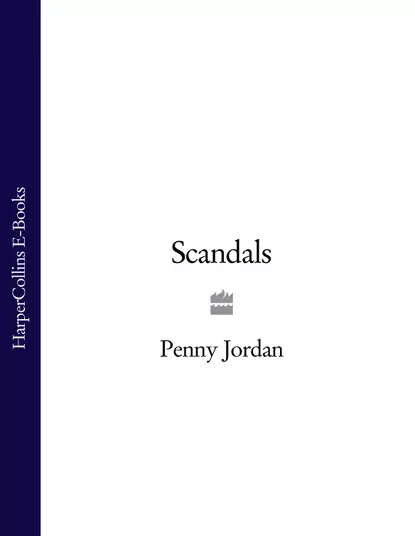 Обложка книги Scandals, Пенни Джордан