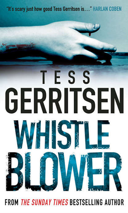 Тесс Герритсен - Whistleblower