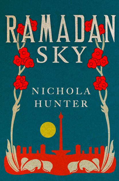 Nichola Hunter - Ramadan Sky