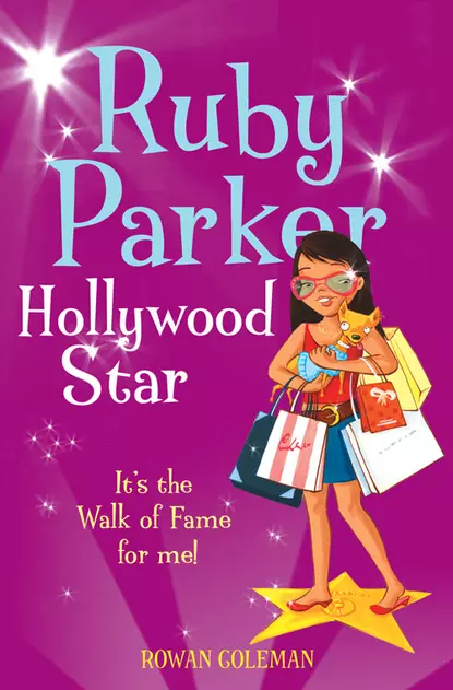 Обложка книги Ruby Parker: Hollywood Star, Rowan  Coleman