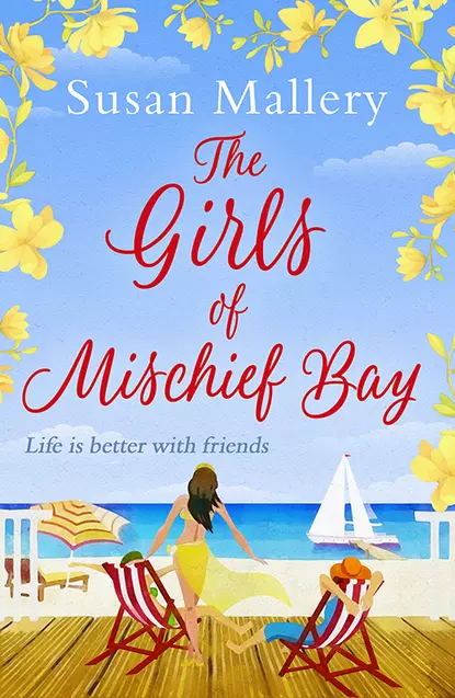 Обложка книги The Girls Of Mischief Bay, Сьюзен Мэллери