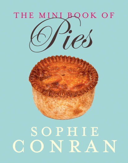 Обложка книги The Mini Book of Pies, Sophie Conran