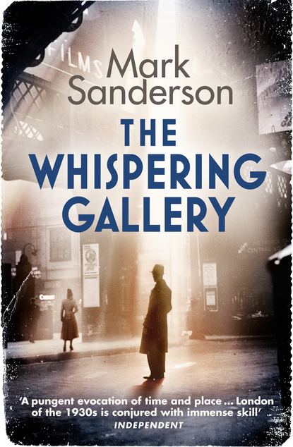 Mark  Sanderson - The Whispering Gallery