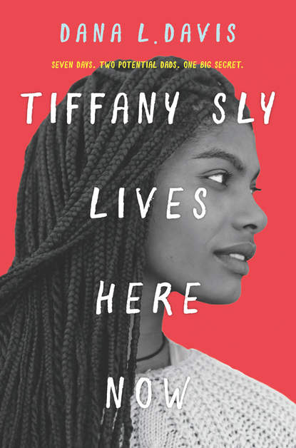 Tiffany Sly Lives Here Now - Dana Davis L.