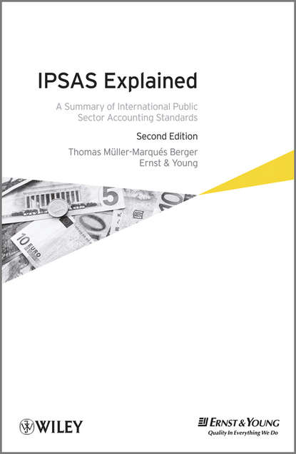 Thomas Berger Müller-Marqués - IPSAS Explained. A Summary of International Public Sector Accounting Standards