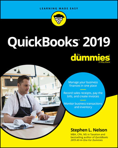 Stephen L. Nelson - QuickBooks 2019 For Dummies