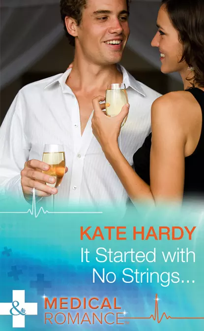 Обложка книги It Started with No Strings..., Kate Hardy