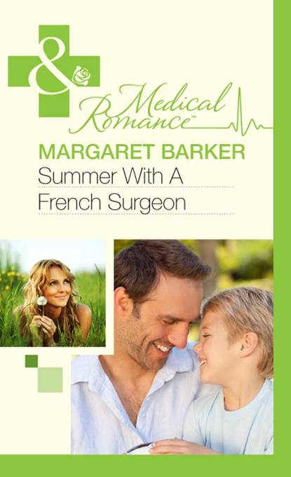 Margaret  Barker - Summer With A French Surgeon