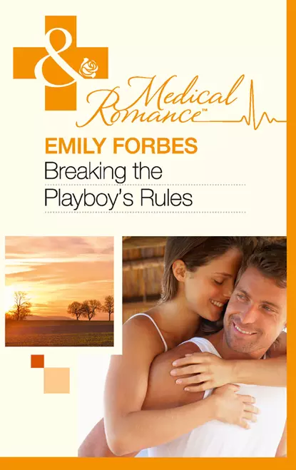 Обложка книги Breaking The Playboy's Rules, Emily  Forbes