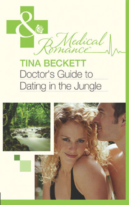 Doctor s Guide To Dating In The Jungle