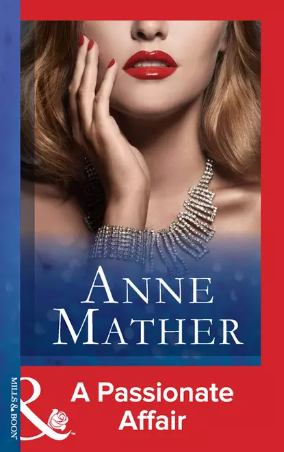 Обложка книги A Passionate Affair, Anne  Mather