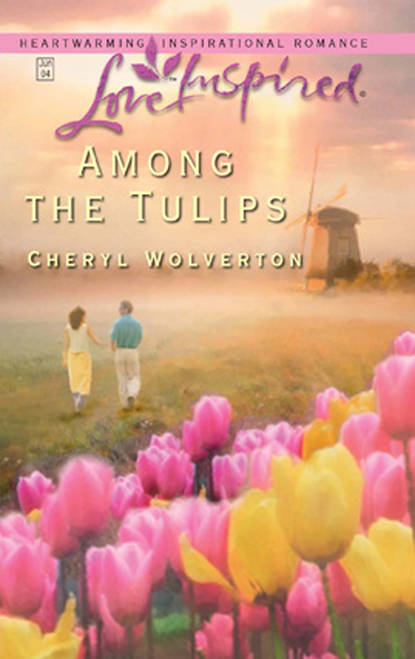 Cheryl  Wolverton - Among The Tulips