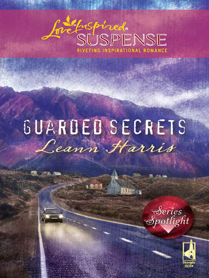 Guarded Secrets (Leann  Harris). 