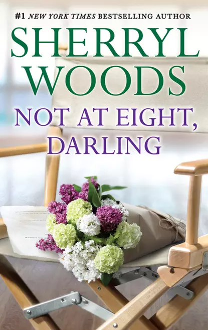 Обложка книги Not At Eight, Darling, Sherryl  Woods