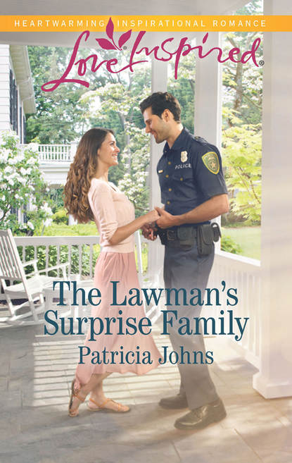 Patricia  Johns - The Lawman's Surprise Family